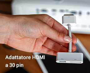 Adattatore HDMI a 30 pin